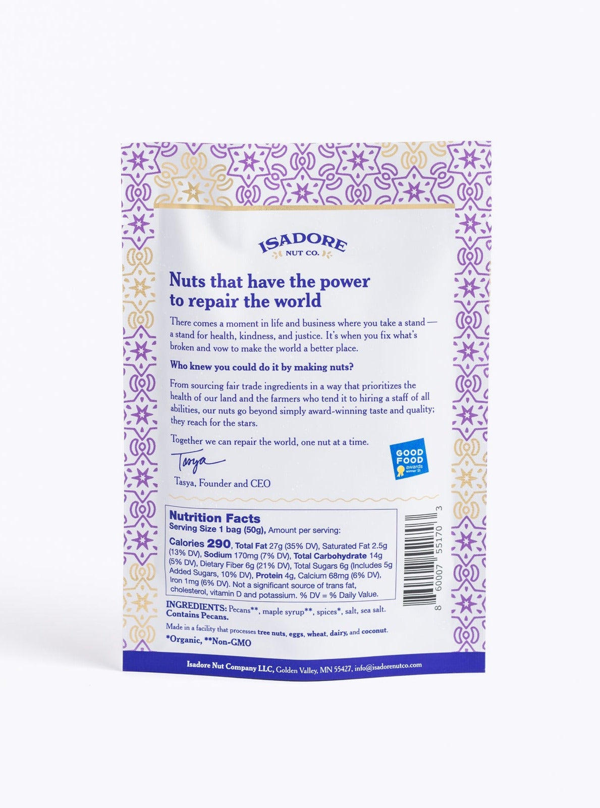 CHAI- Pecans Roasted pecans in a sweet, warming blend of spices, and real maple syrup. An award-winning snack that mimics a warm cup of tea with a unique combination of earthy turmeric, spicy cinnamon and a punch of bright ginger. Back of bag.